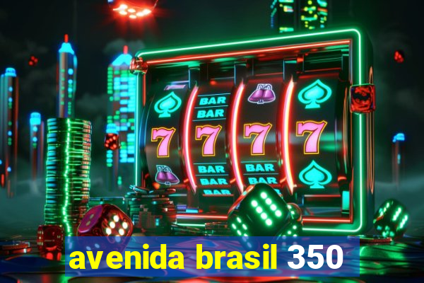 avenida brasil 350